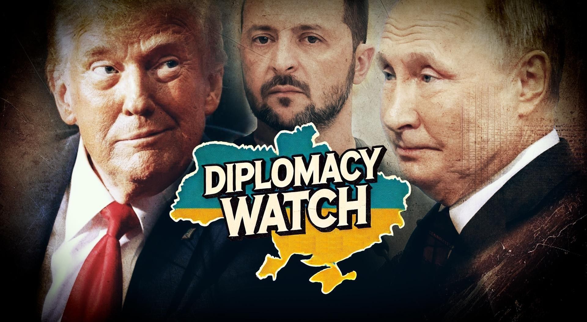 Diplomacy Watch Donald Trump Putin Zelensky