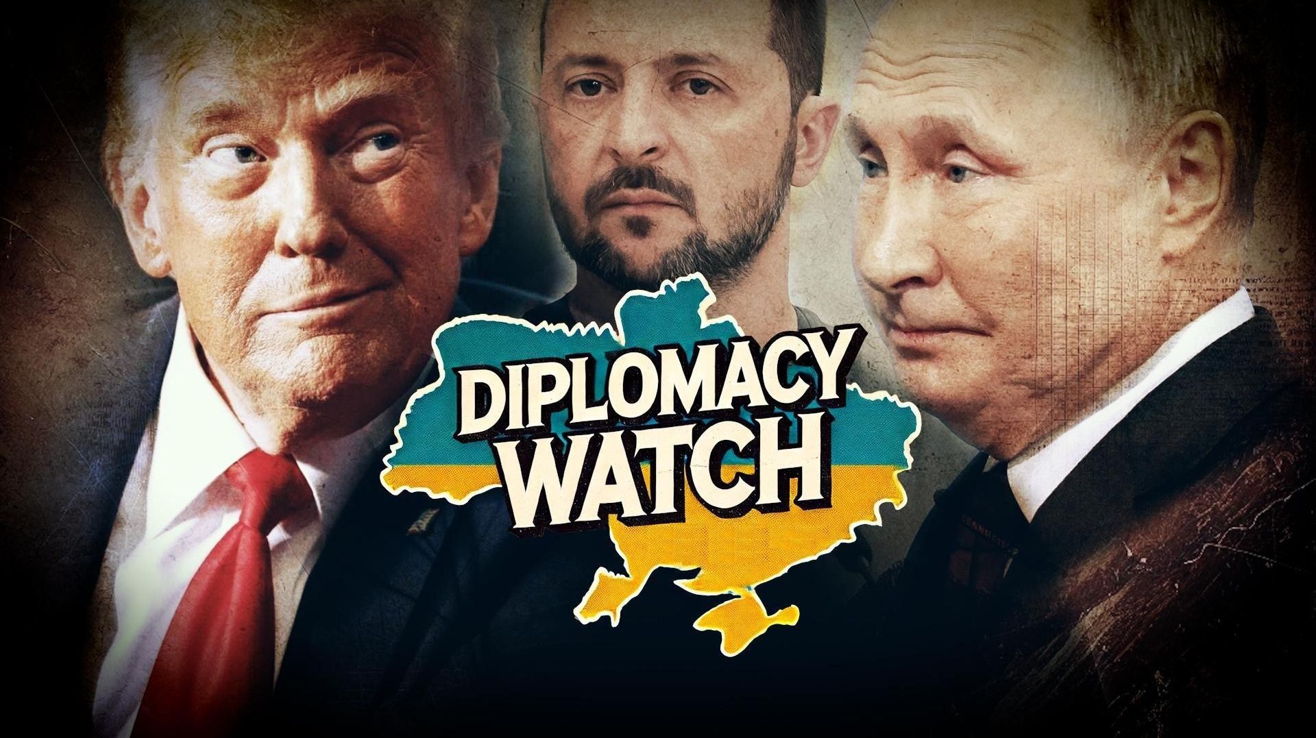 Diplomacy Watch Donald Trump Putin Zelensky