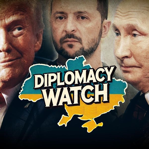 Diplomacy Watch Donald Trump Putin Zelensky