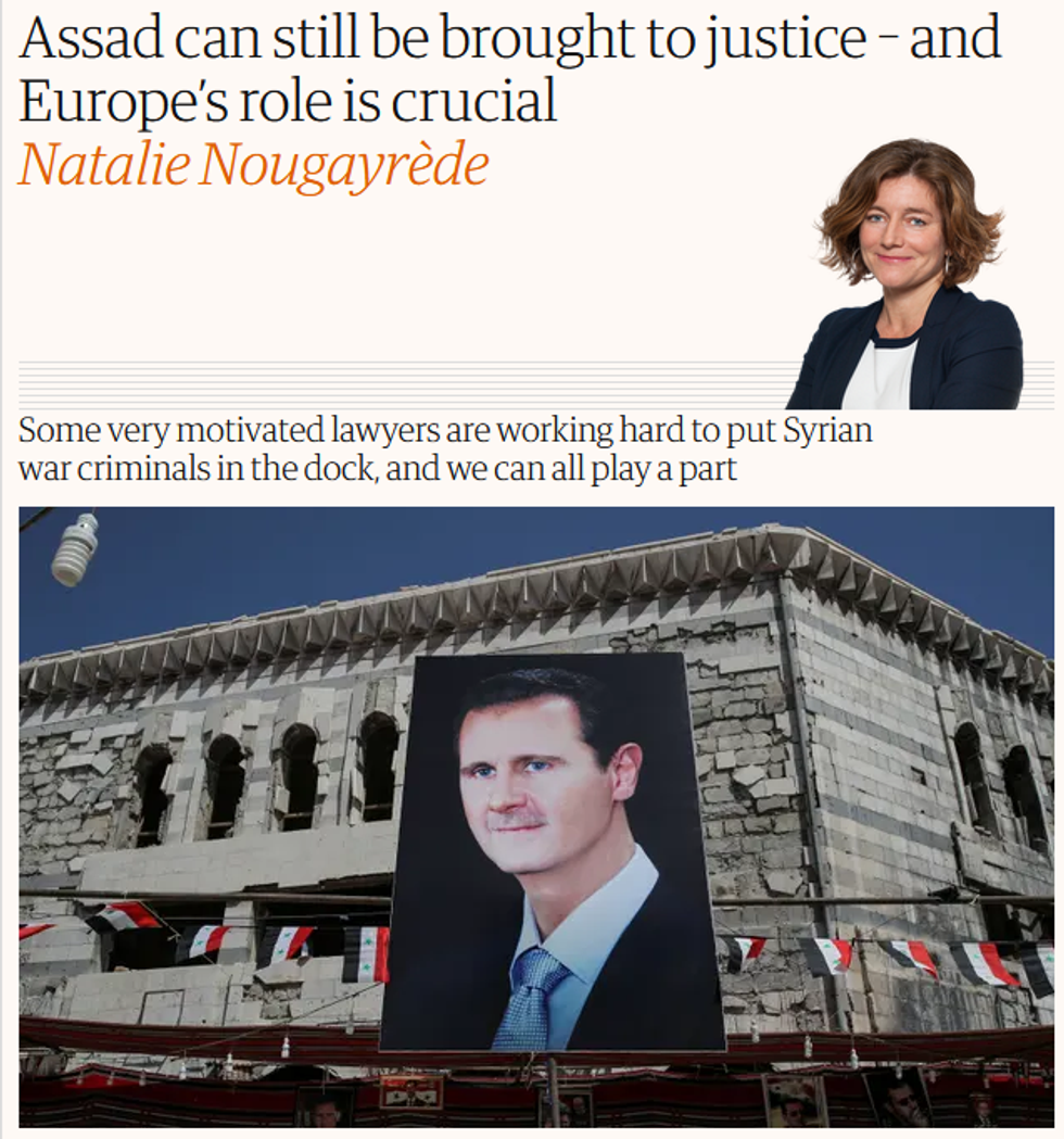 Guardian: Assad can still be brought to justice \u2013 and Europe\u2019s role is crucial