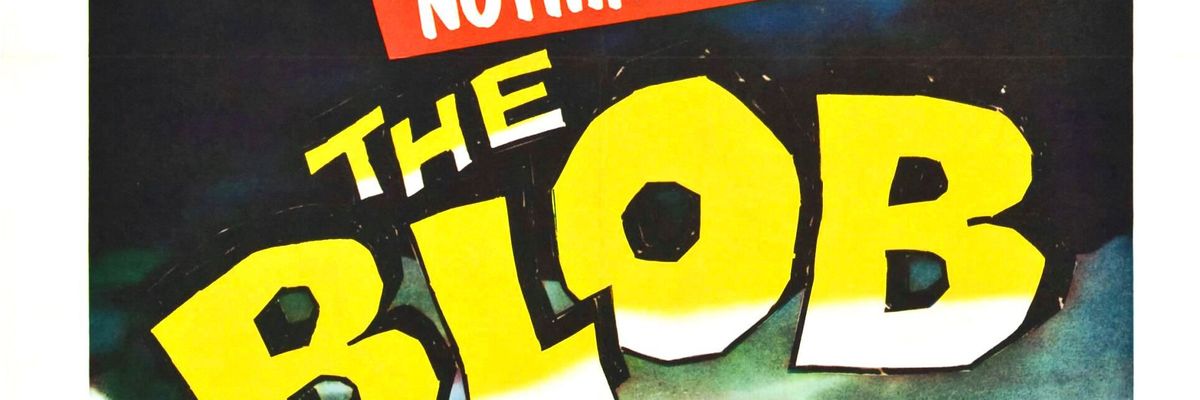 Toward a unified theory of Blob-dom