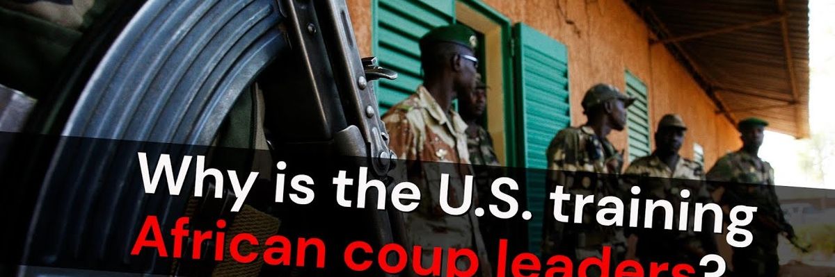 Video: Why is the US training African coup leaders?