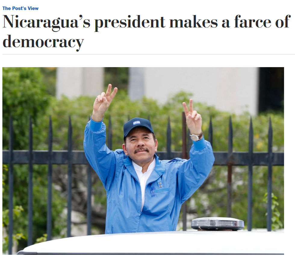 WaPo: Nicaragua\u2019s president makes a farce of democracy