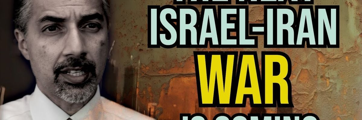The next Israel war on Iran is coming